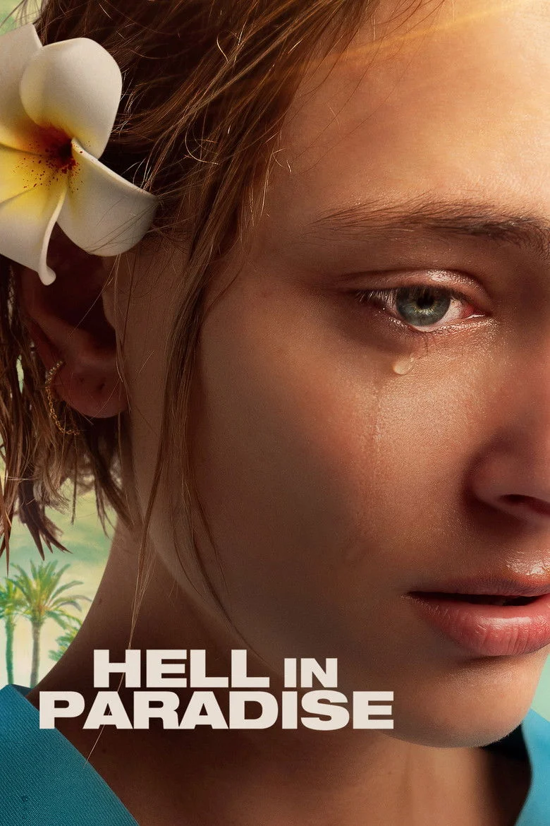 فيلم Hell In Paradise 2025 مترجم اون لاين