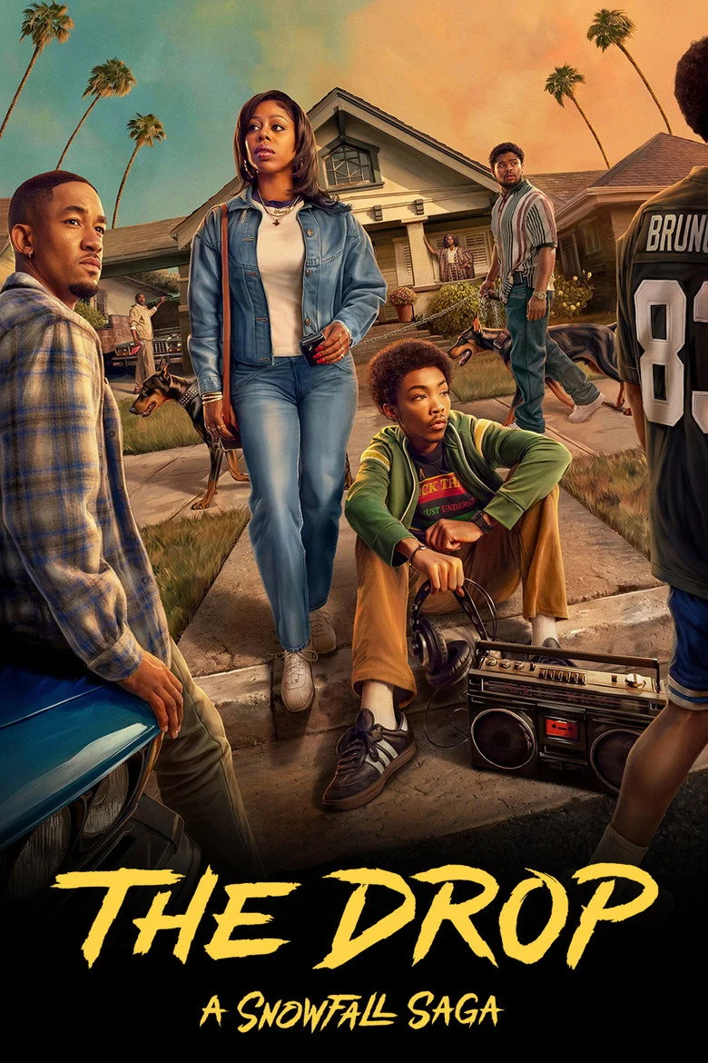 مسلسل The Drop: A Snowfall Saga الموسم الاول الحلقة 7
